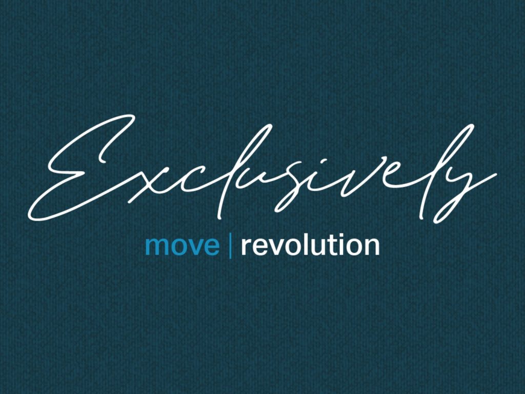 Exclusively Move Revolution